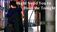 Might Need You to Hold Me Tonight [Jack/Ianto]